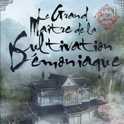 Le Grand Maître de la Cultivation Démoniaque 1 (Relié)